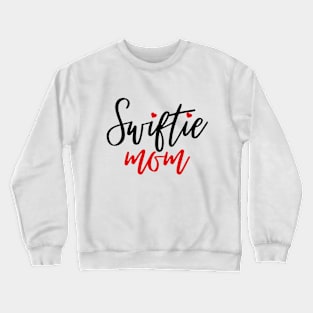 Swiftie Mom Red Crewneck Sweatshirt